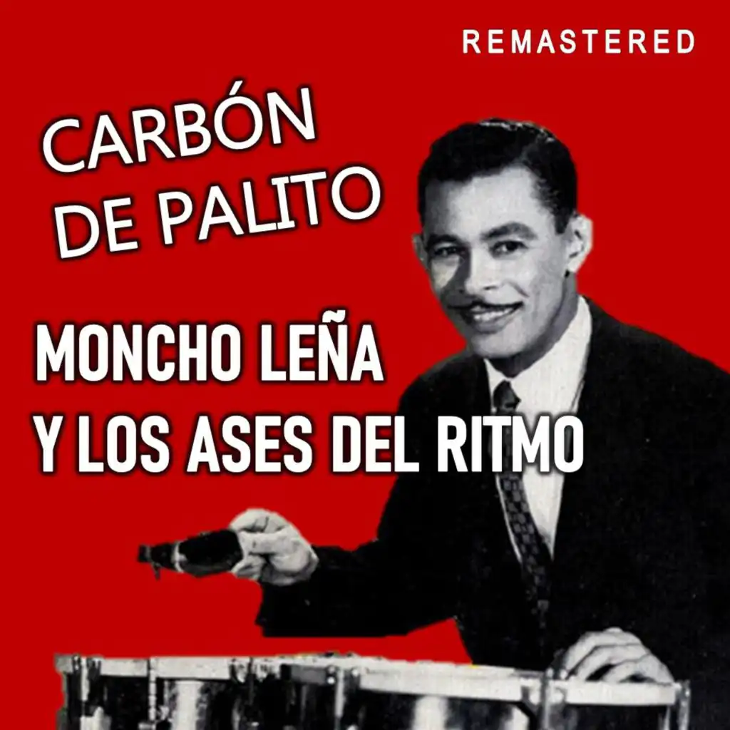 Moncho Leña y Los Ases del Ritmo