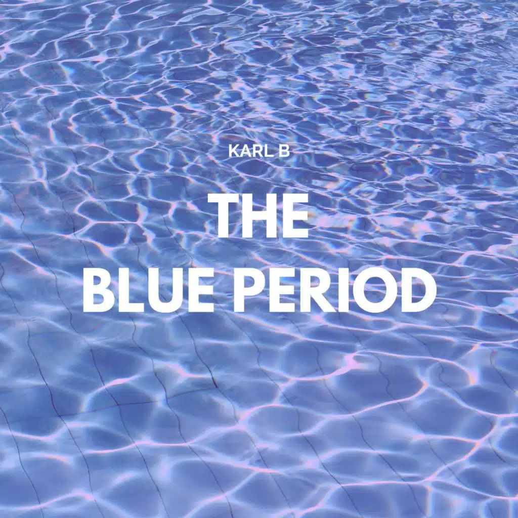 The Blue Period