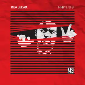 Kea Jelwa (feat. BFB)
