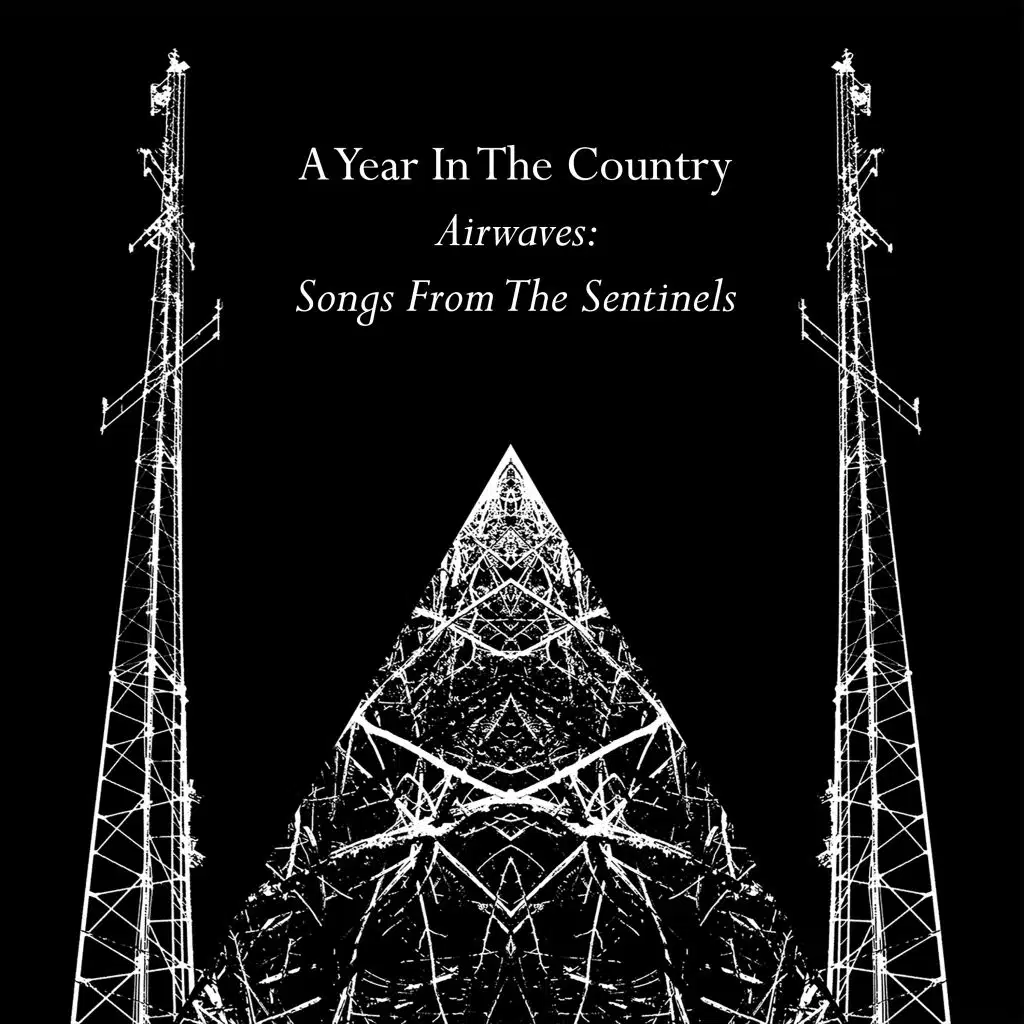Airwaves: Songs From The Sentinels
