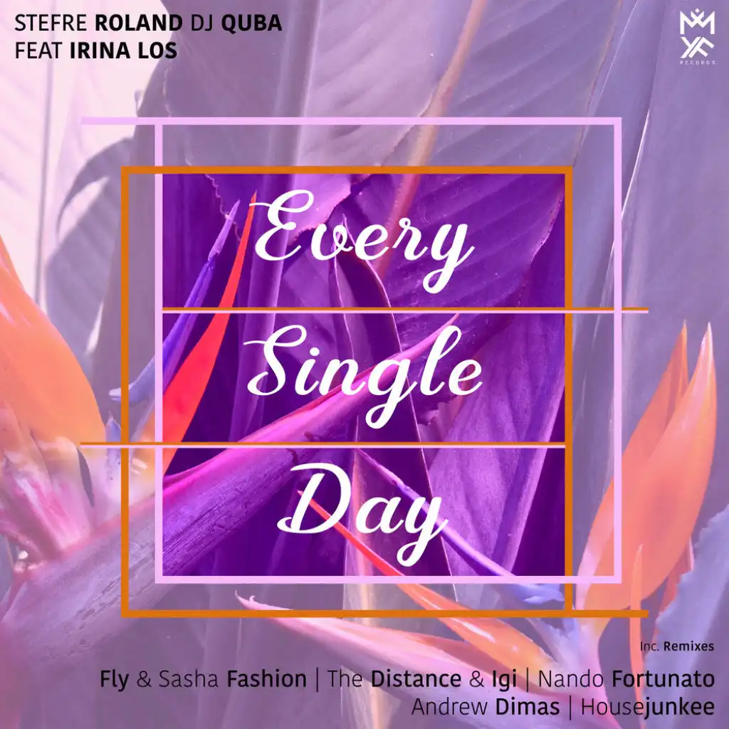 Every Single Day (Nando Fortunato) [feat. Dj quba & Irina Los]