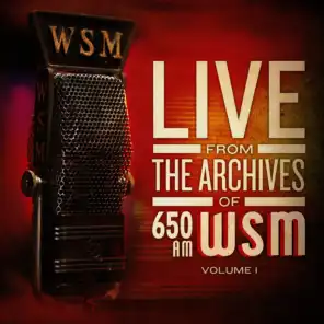 Live from the Archives of 650am Wsm - Volume 1