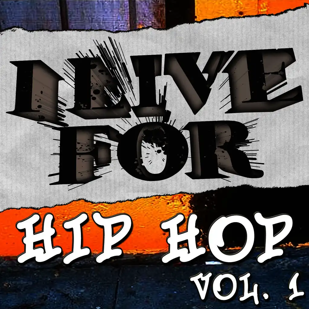 I Live For Hip Hop Vol. 1