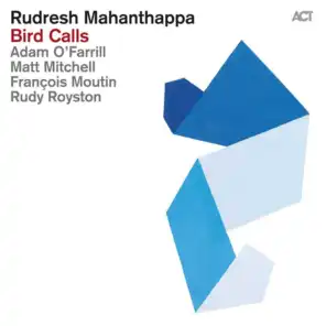 Rudresh Mahanthappa with Adam O'Farrill, Matt Mitchell, François Moutin & Rudy Royston