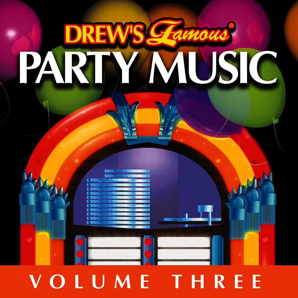 Drew's Famous Party Music Vol. 3