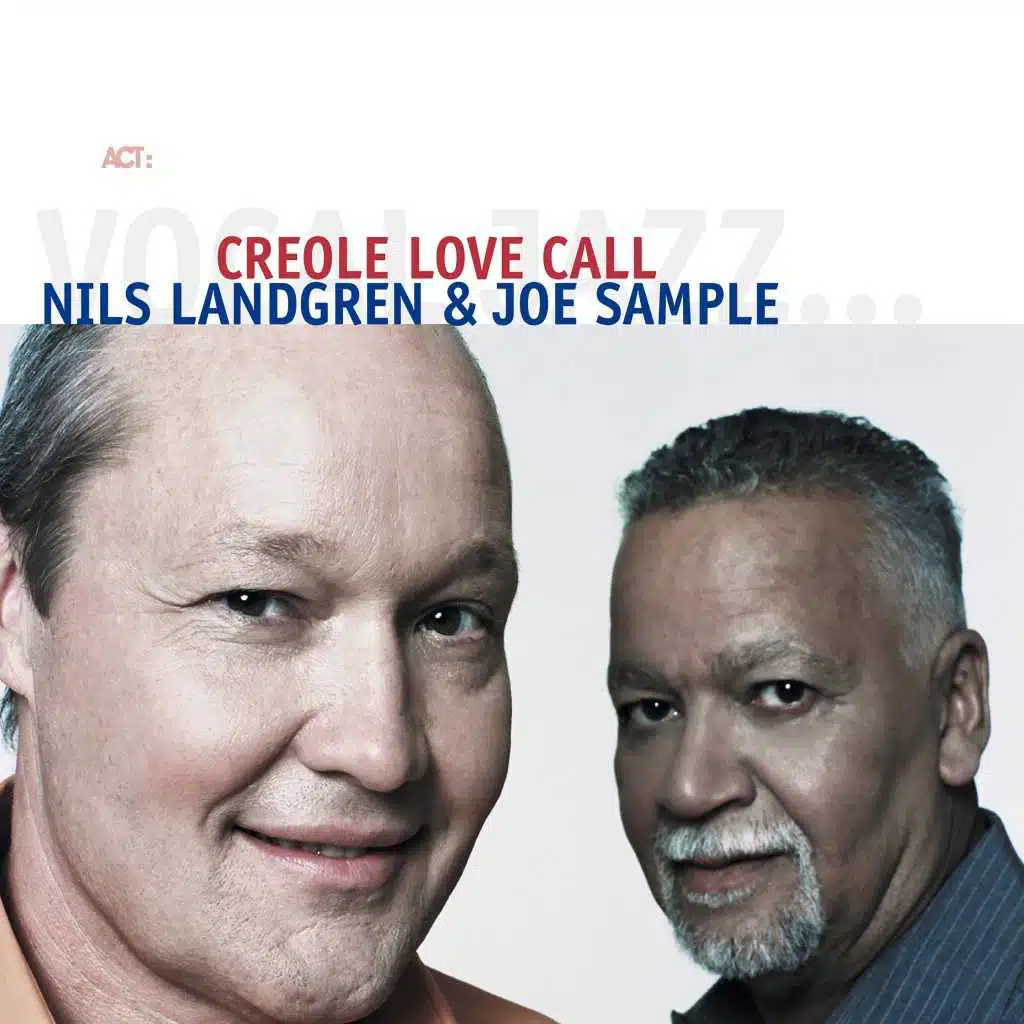 Nils Landgren & Joe Sample