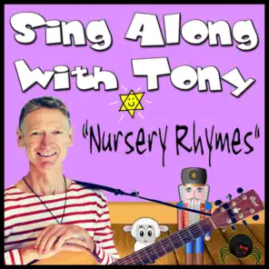 Sing Along with Tony: Nursery Rhymes