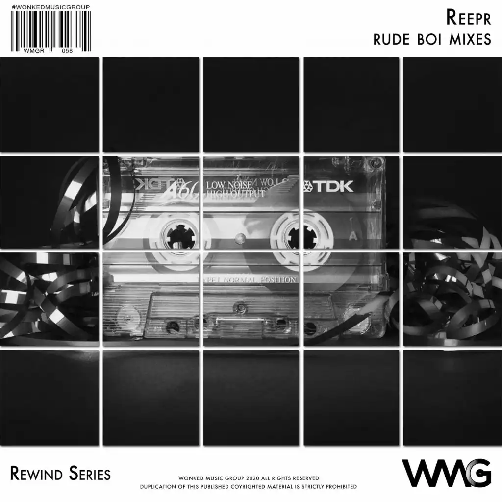 Rewind Series: ReepR - Rude Boi Mixes