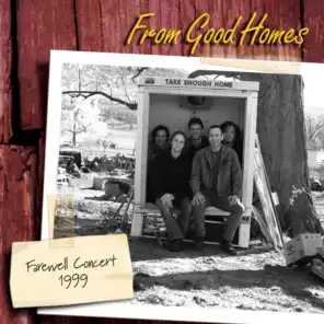 Take Enough Home (Farewell Concert 1999) [Live]