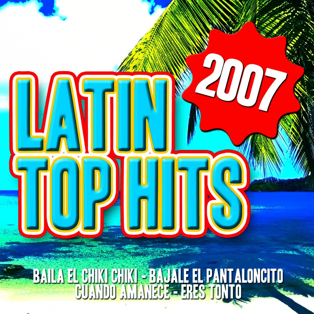 Latin Top Hits 2007