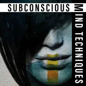 Subconscious Mind Techniques