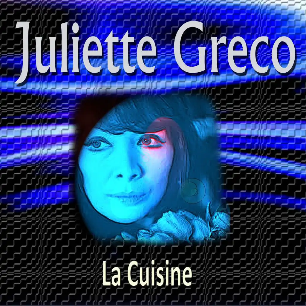 Juliette Greco La Cuisine (Live)