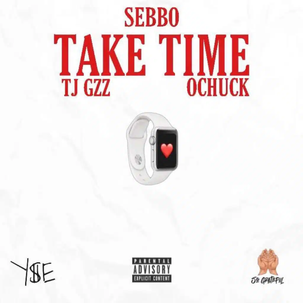 Take Time (feat. TJ Gzz & Ochuck)