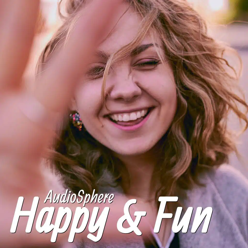 Happy & Fun
