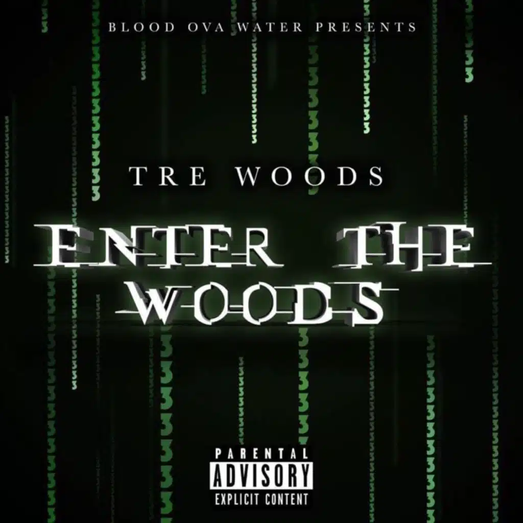 Enter the Woods