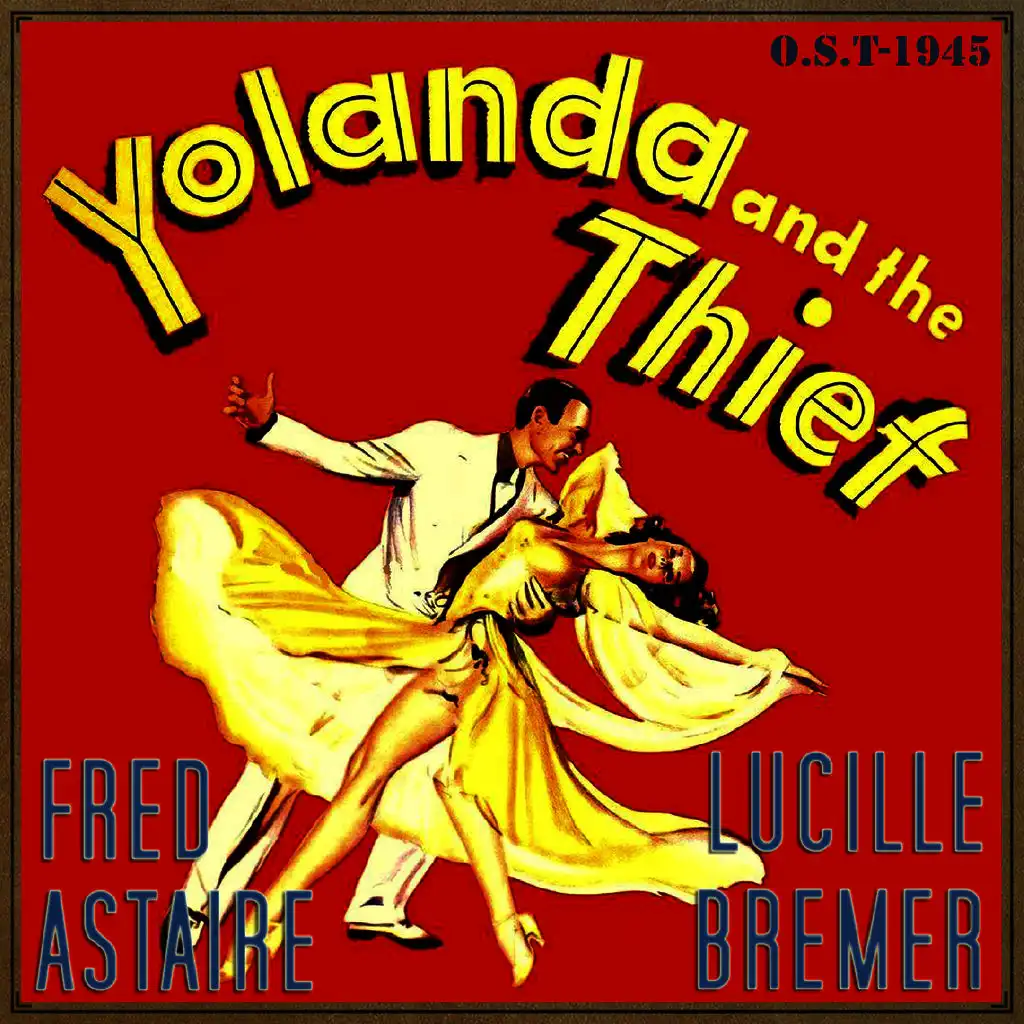 Yolanda and the Thief (O.S.T - 1945)