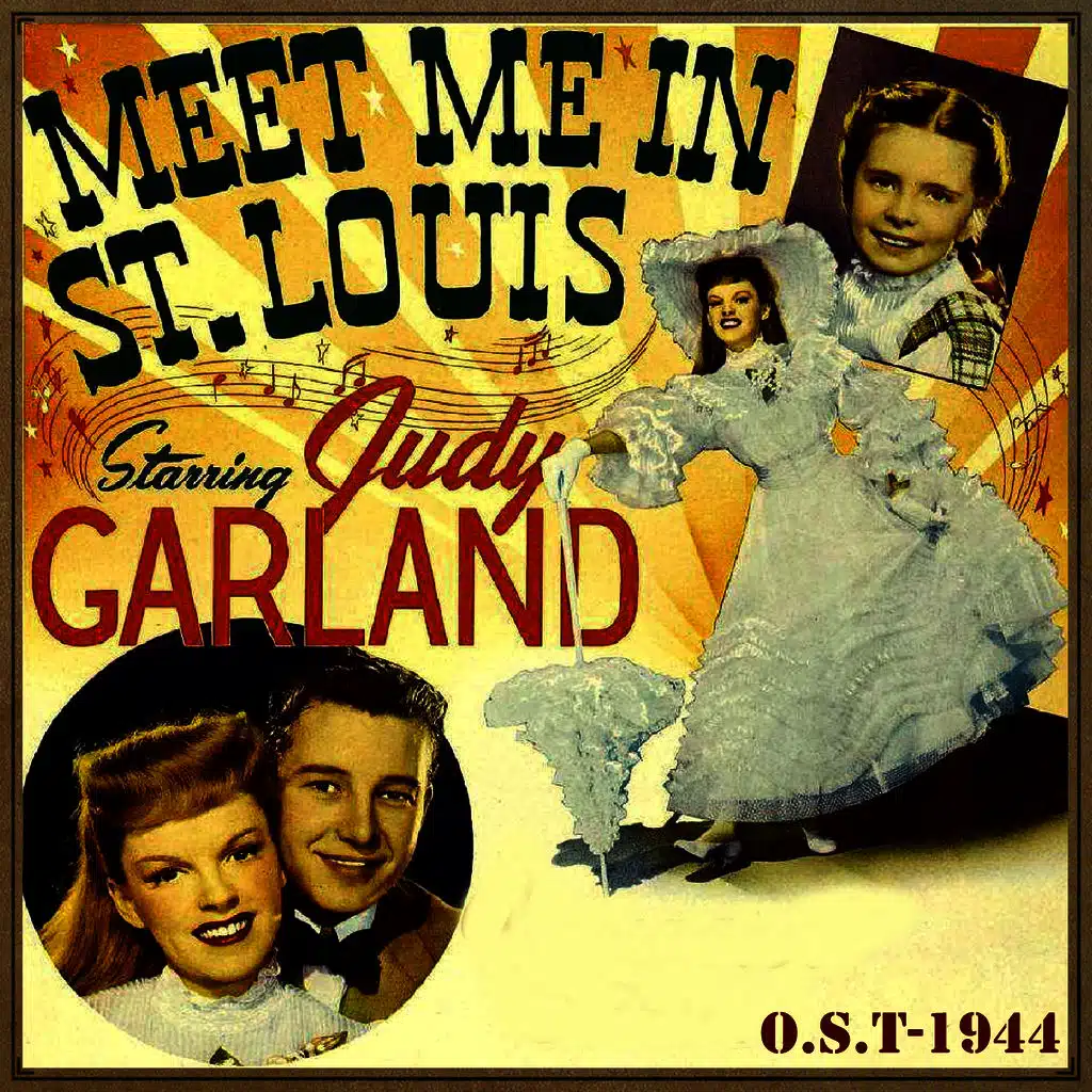 Meet Me in St. Louis (O.S.T - 1944)