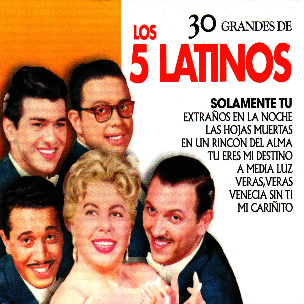 Los 5 Latinos: 30 Hits