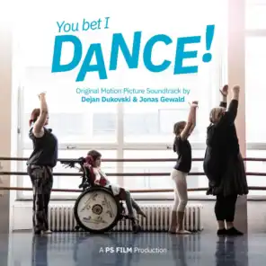 You Bet I Dance! (Original Motion Picture Soundtrack)