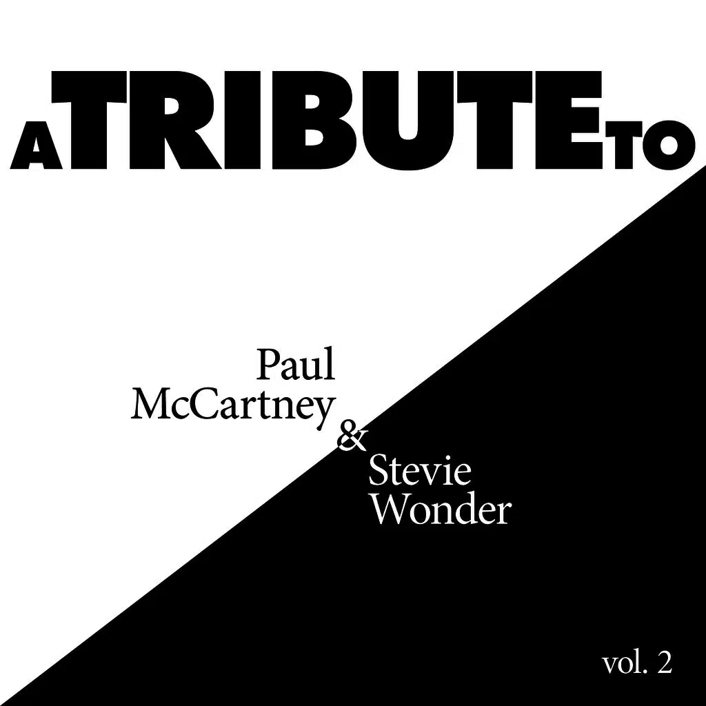 A Tribute to Paul McCartney & Stevie Wonder, Vol. 2
