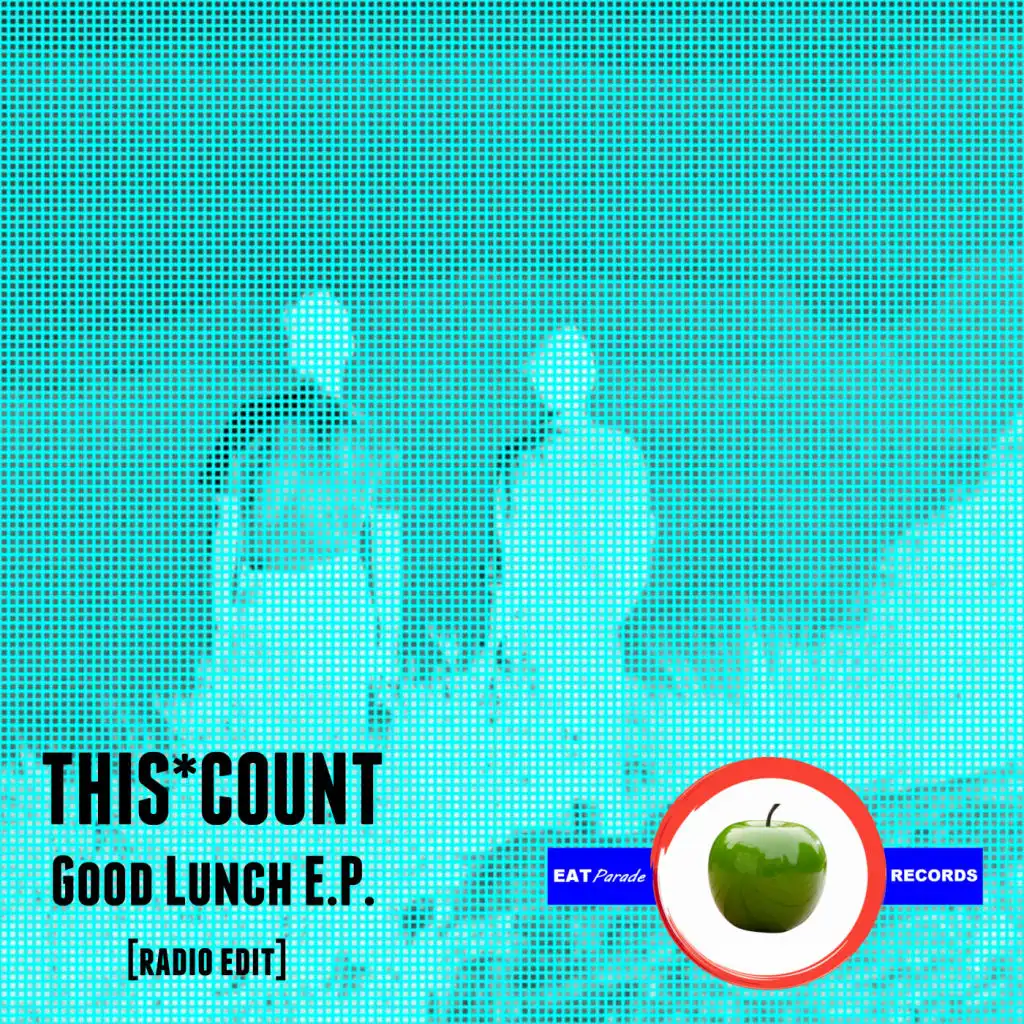 Good lunch (Radio Edit Dub)