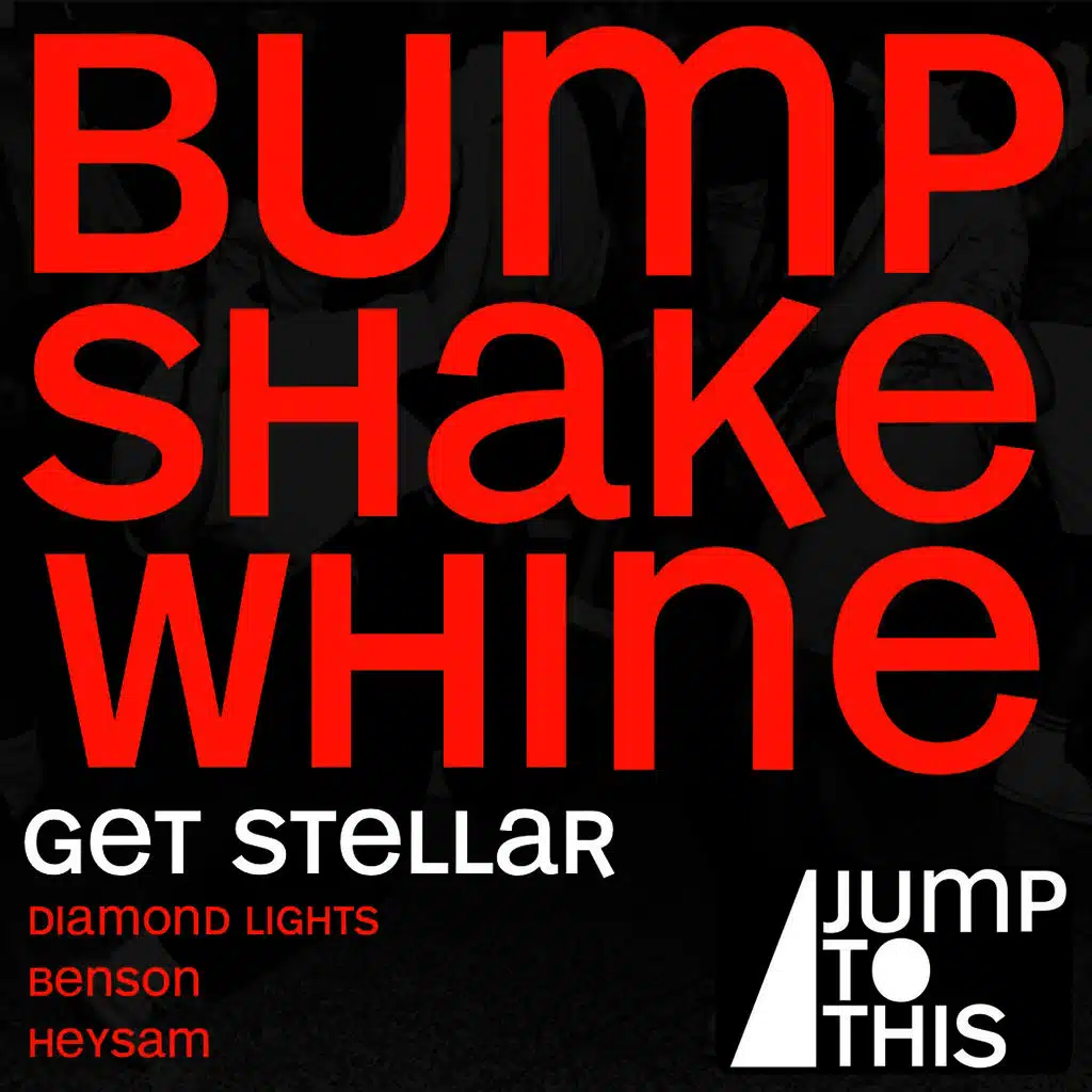 Bump Shake Whine EP