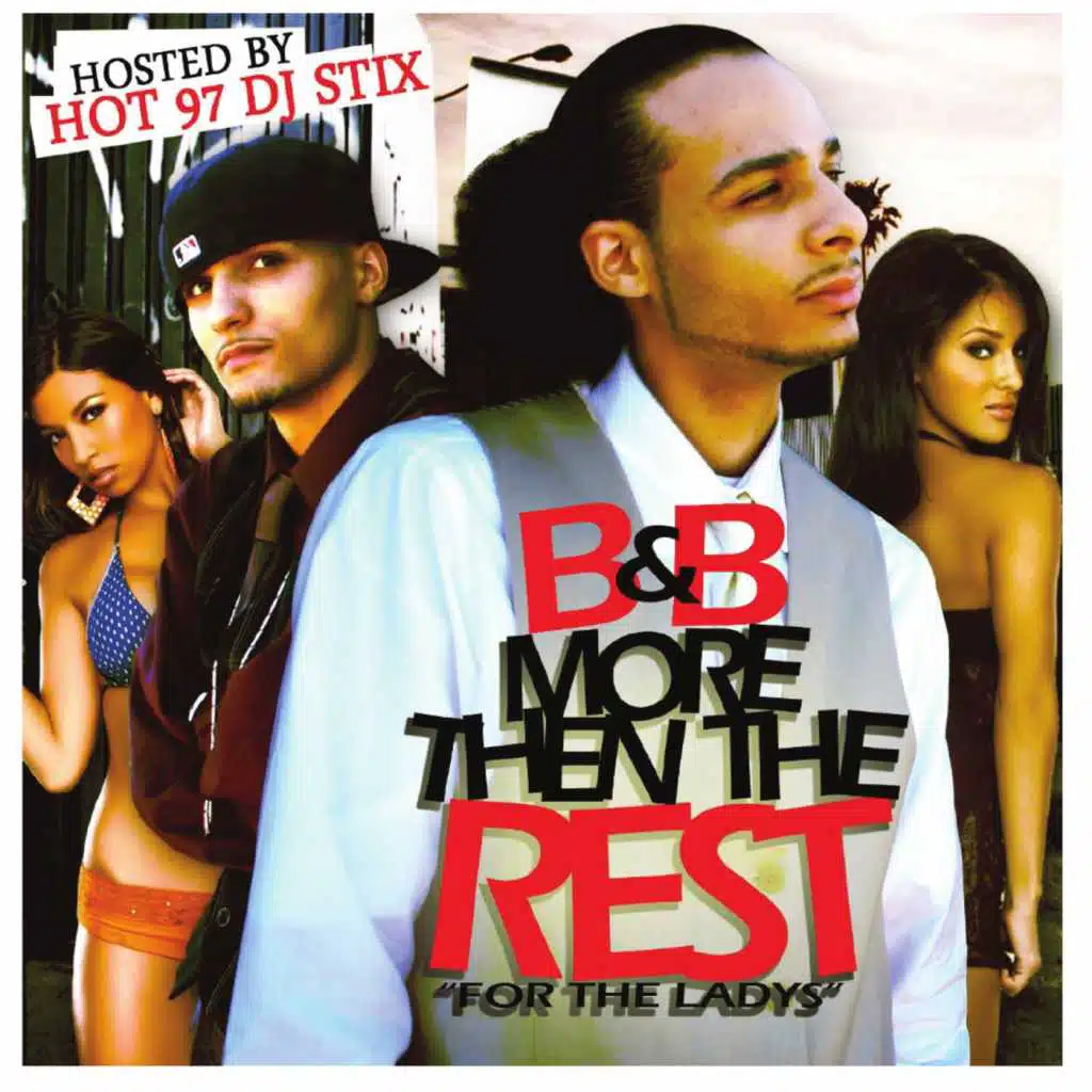More Then the Rest (Hosted By Dj Stix)