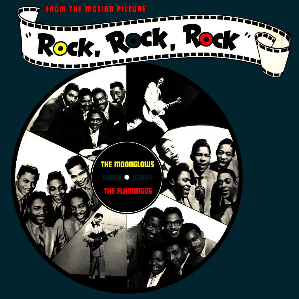 "Rock, Rock, Rock".  From the Motion Picture.