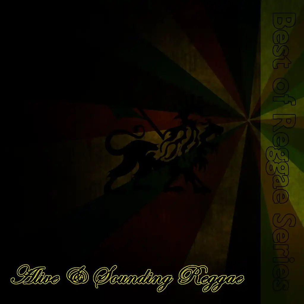 Alive & Sounding Reggae