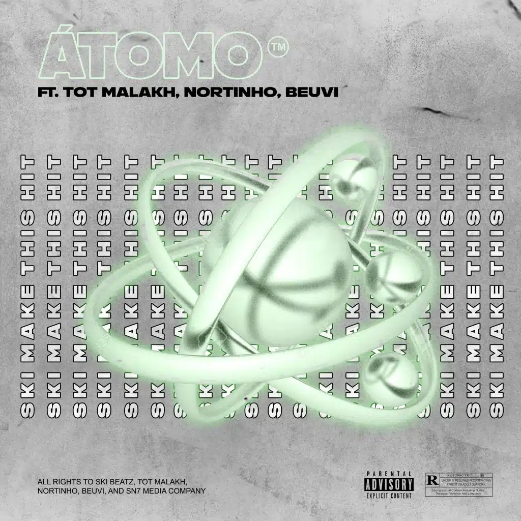 Átomo (feat. Tot Malakh, Nortinho & Beuvi)