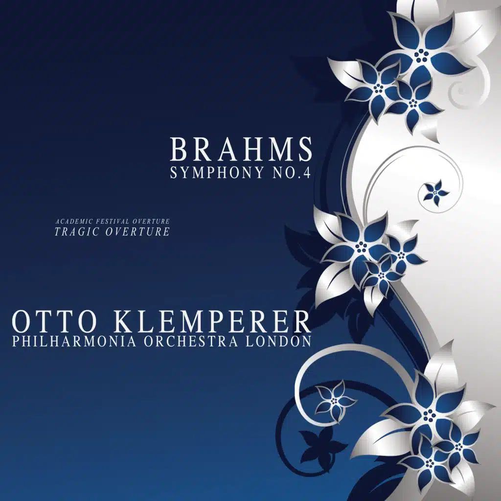 Brahms: Symphony, No. 4, Academic Festival Overture & Tragic Overture