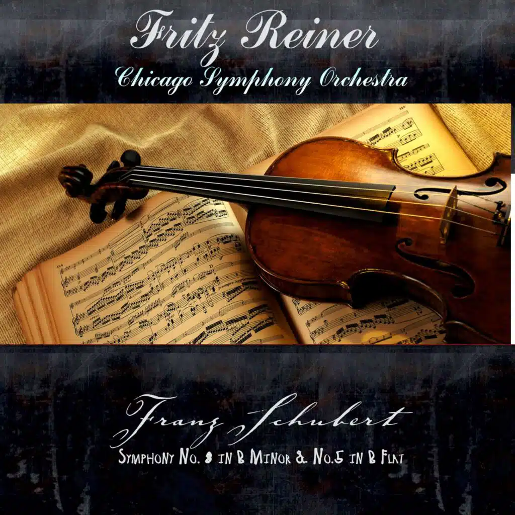 Schubert: Symphony, No. 8 in B Minor & No. 5 in B Flat