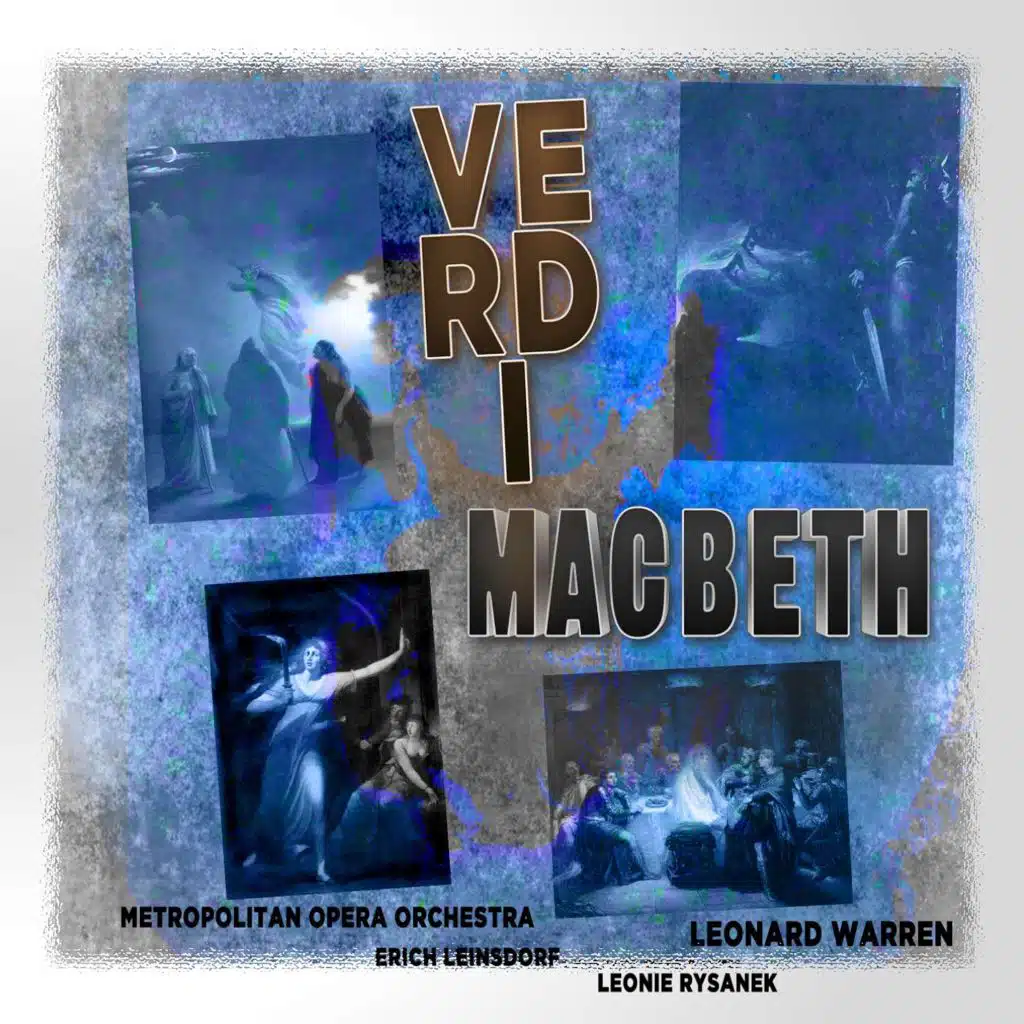 Macbeth: Nel Dì Della Vittoria Io Le Incontrai...