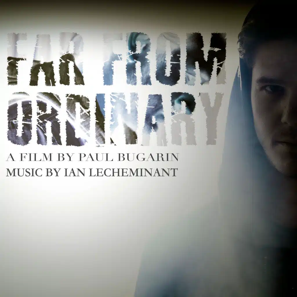 Far from Ordinary (Original Motion Picture Soundtrack)