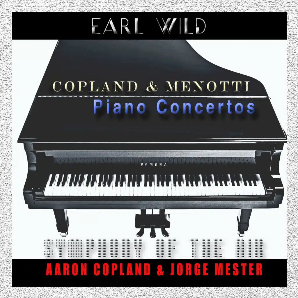 Earl Wild, Symphony of the Air & Jorge Mester