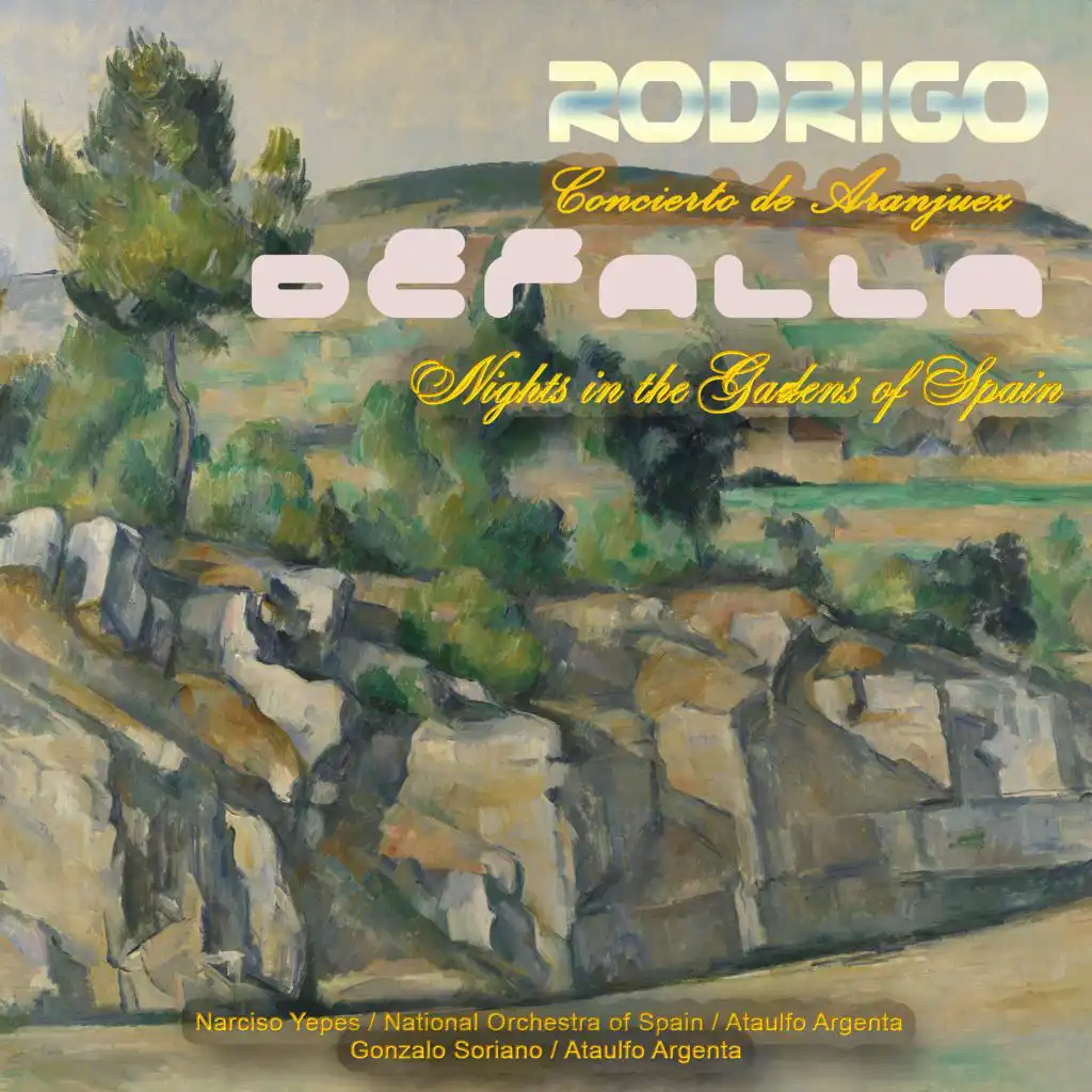 Rodrigo: Concierto de Aranjuez / De Falla: Nights in the Gardens of Spain