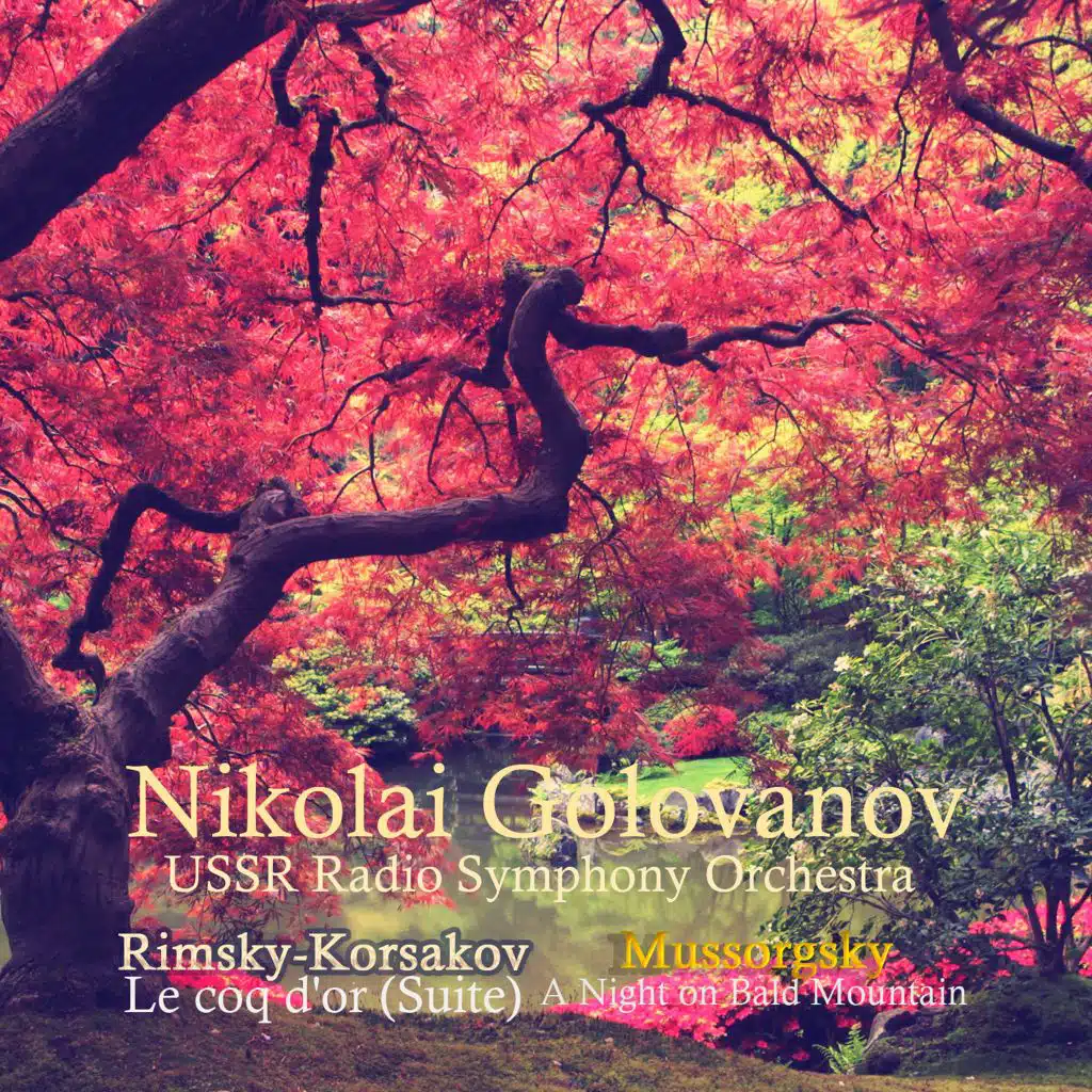 Nikolai Golovanov & USSR Radio Symphony Orchestra