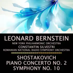 Shostakovich: Piano Concerto, No. 2 & Symphony, No. 10