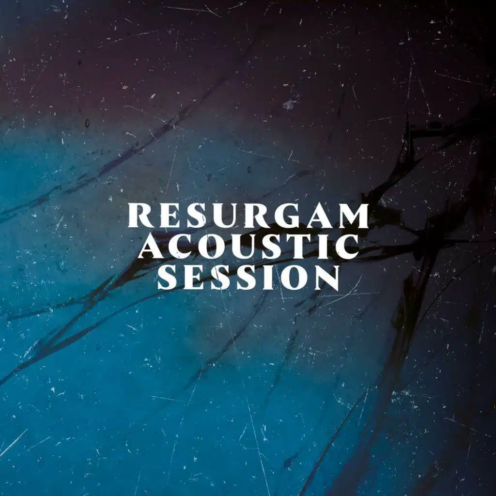 Resurgam (A&B Acoustic Version)