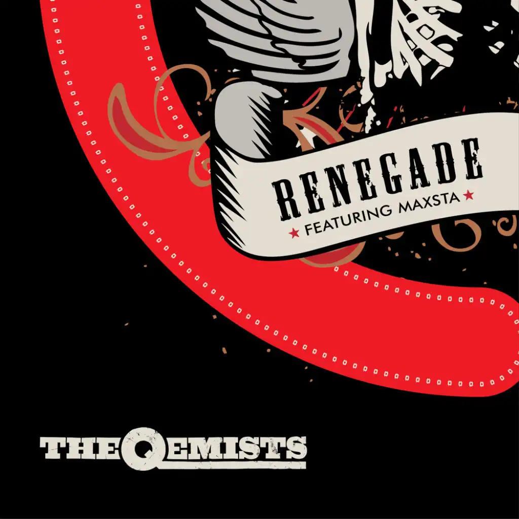 Renegade (The Qemists VIP) [feat. Maxsta]