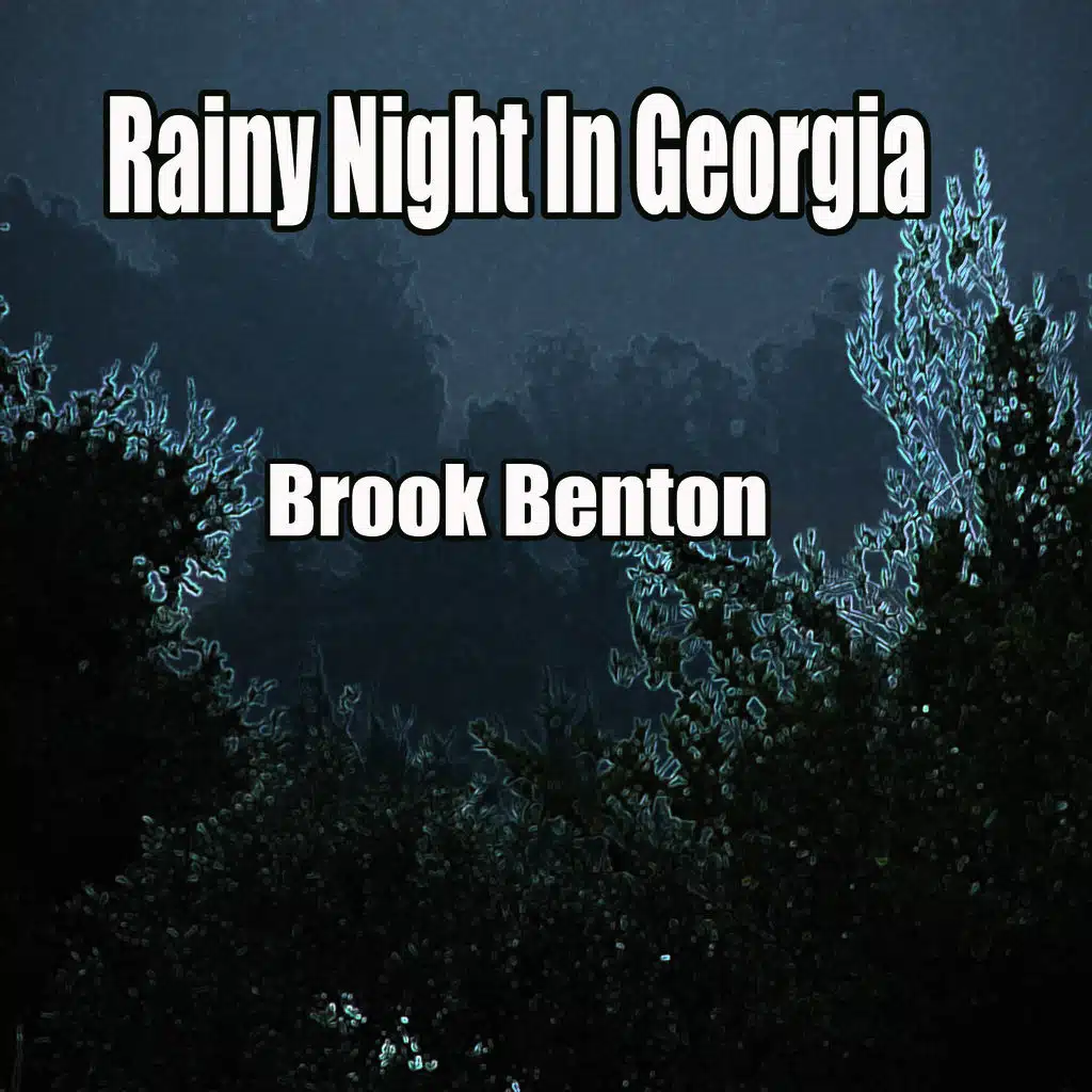 Rainy Night in Georgia