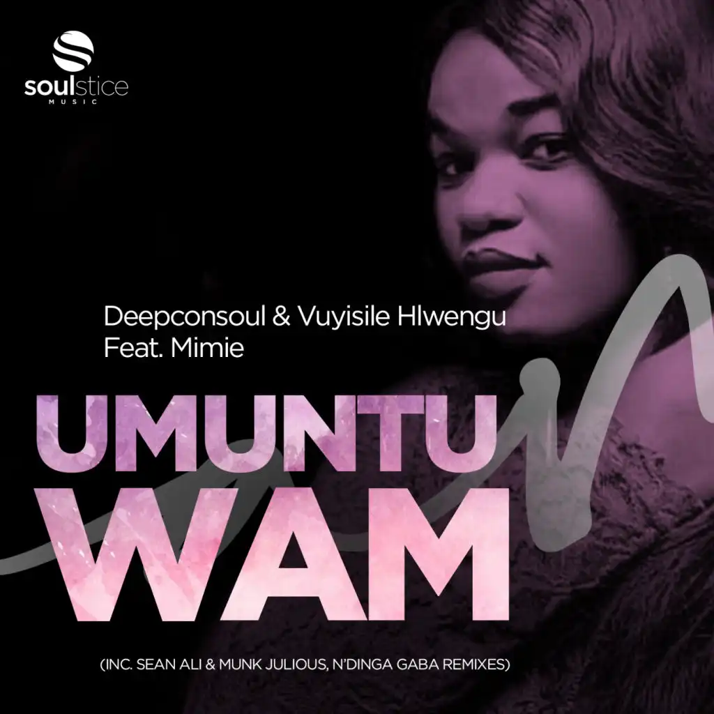 Umuntu Wam (Radio Edit) [feat. Mimie]