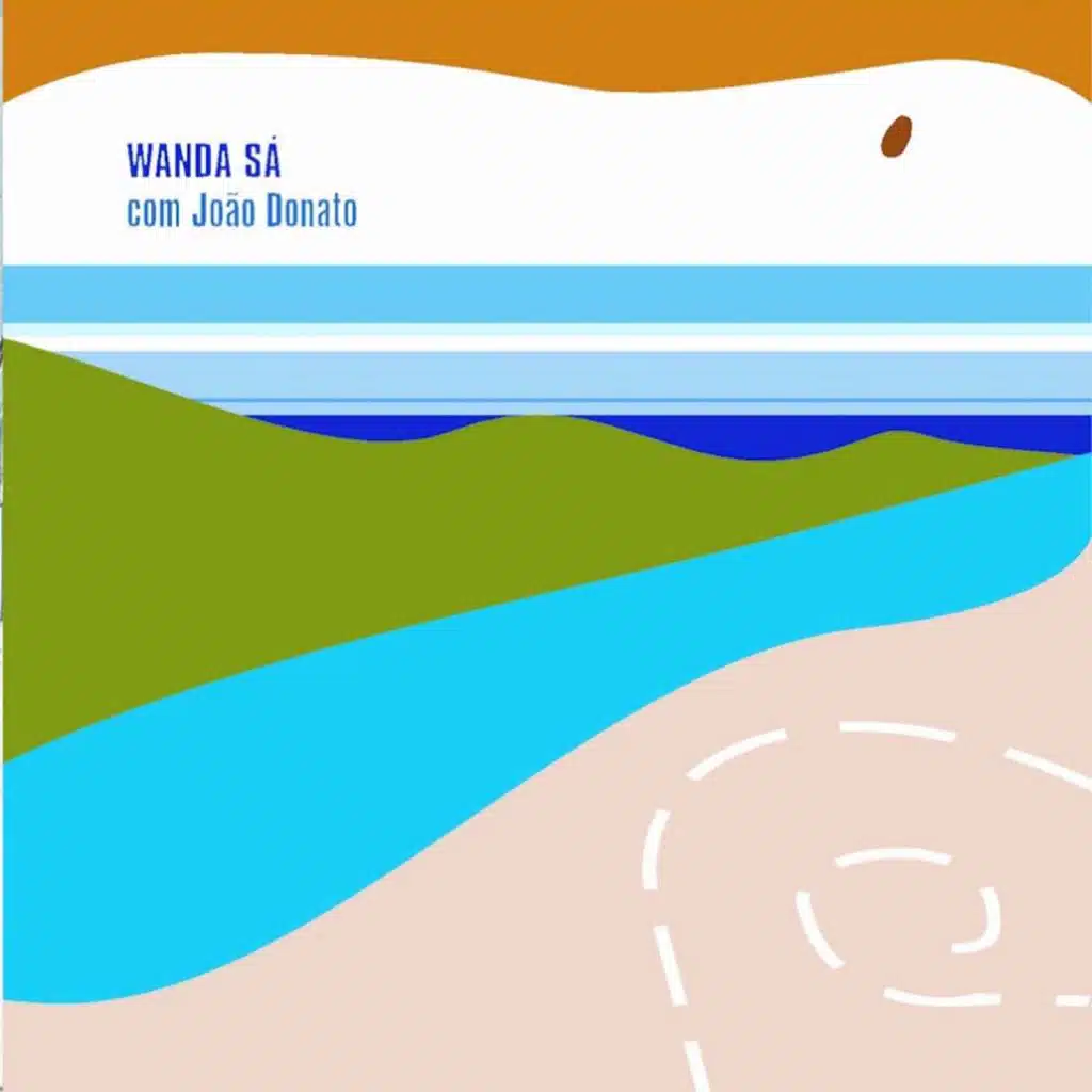 Wanda Sá,João Donato