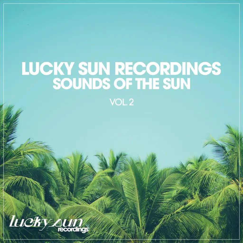 Lucky Sun & Deniz Reno