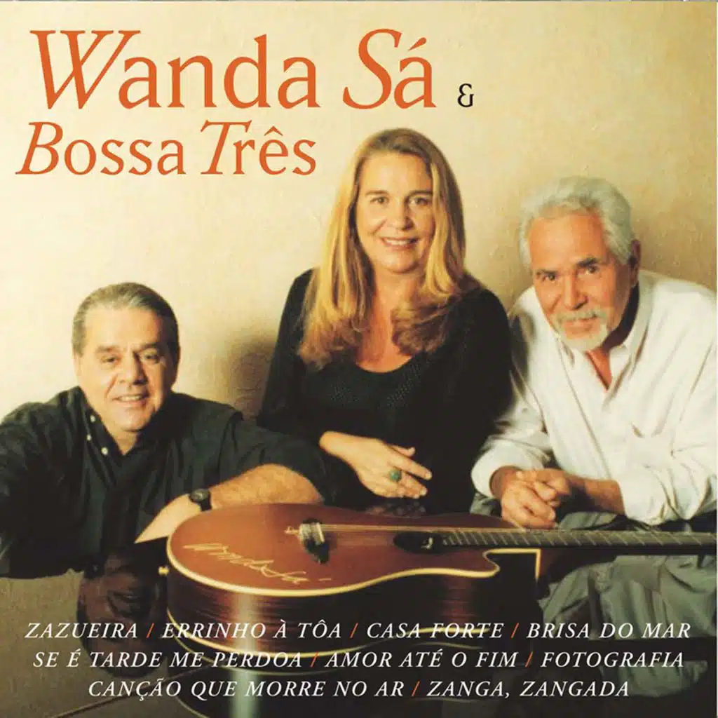 Wanda Sá,Bossa Três