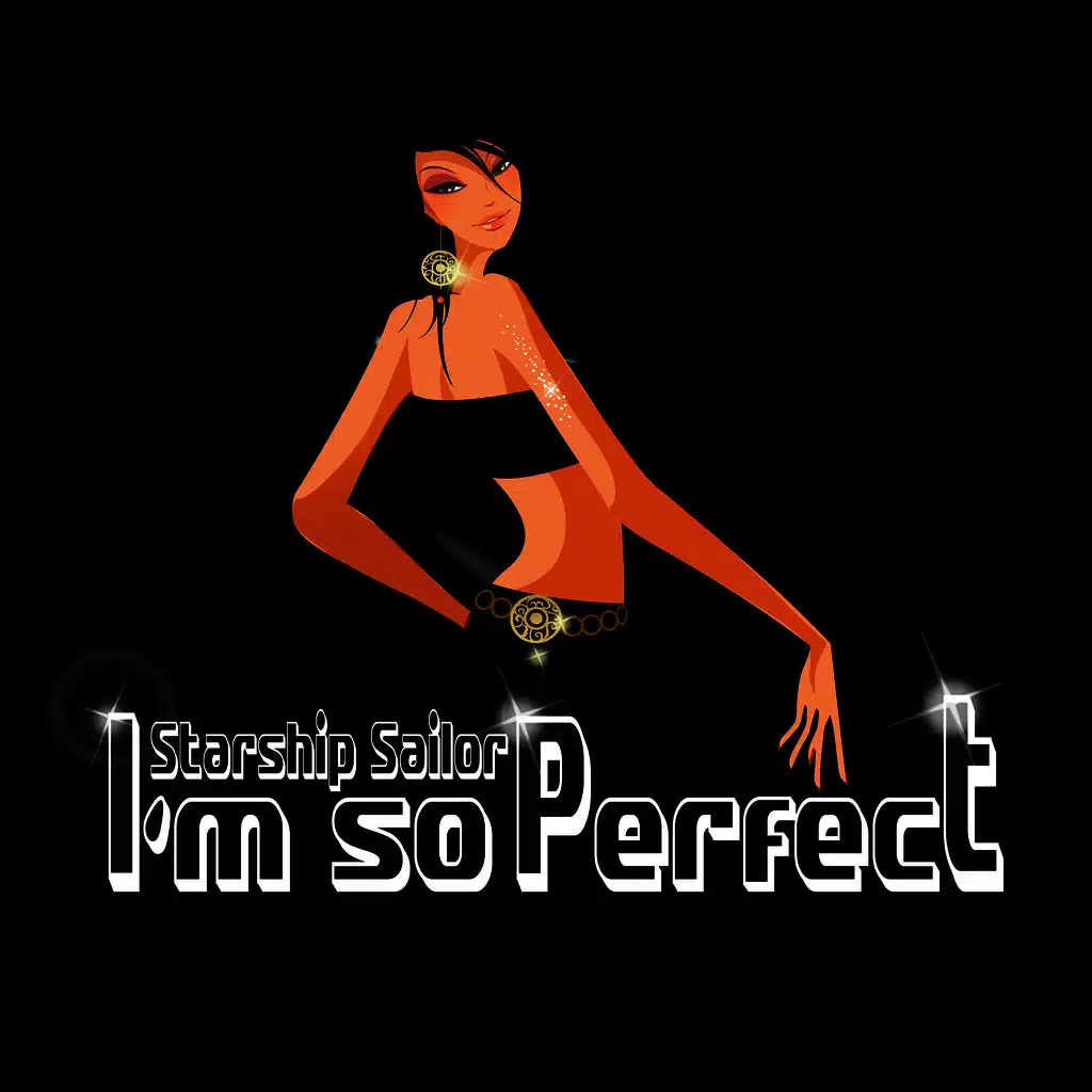 I'm So Perfect
