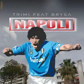 Napoli (feat. Brysa)