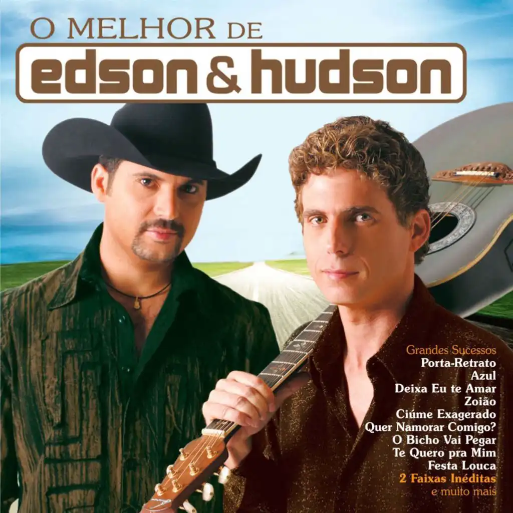 O Melhor De Edson & Hudson