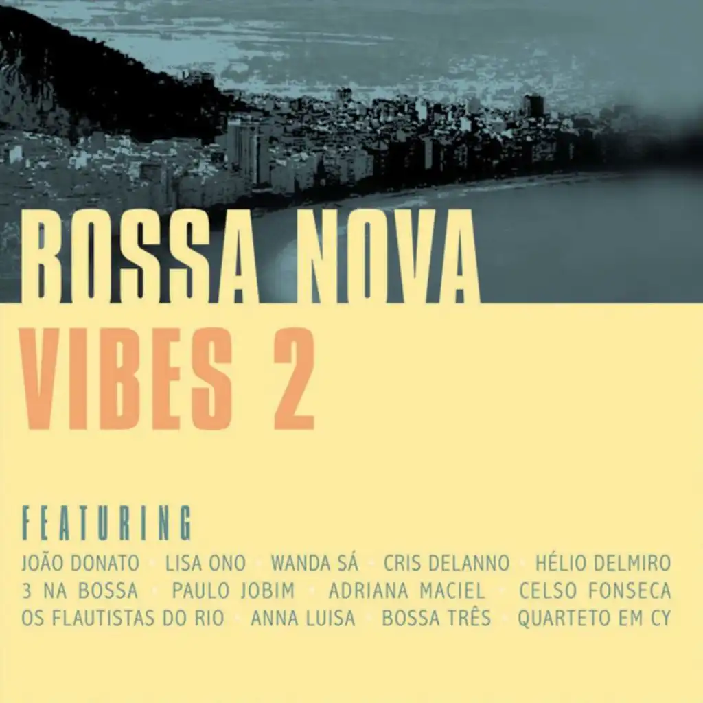 Bossa Nova Vibes 2