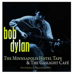 The Minneapolis Hotel Tape & The Gaslight Café (Live)